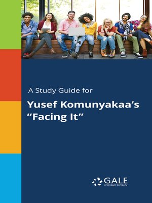 cover image of A Study Guide for Yusef Komunyakaa's "Facing It"